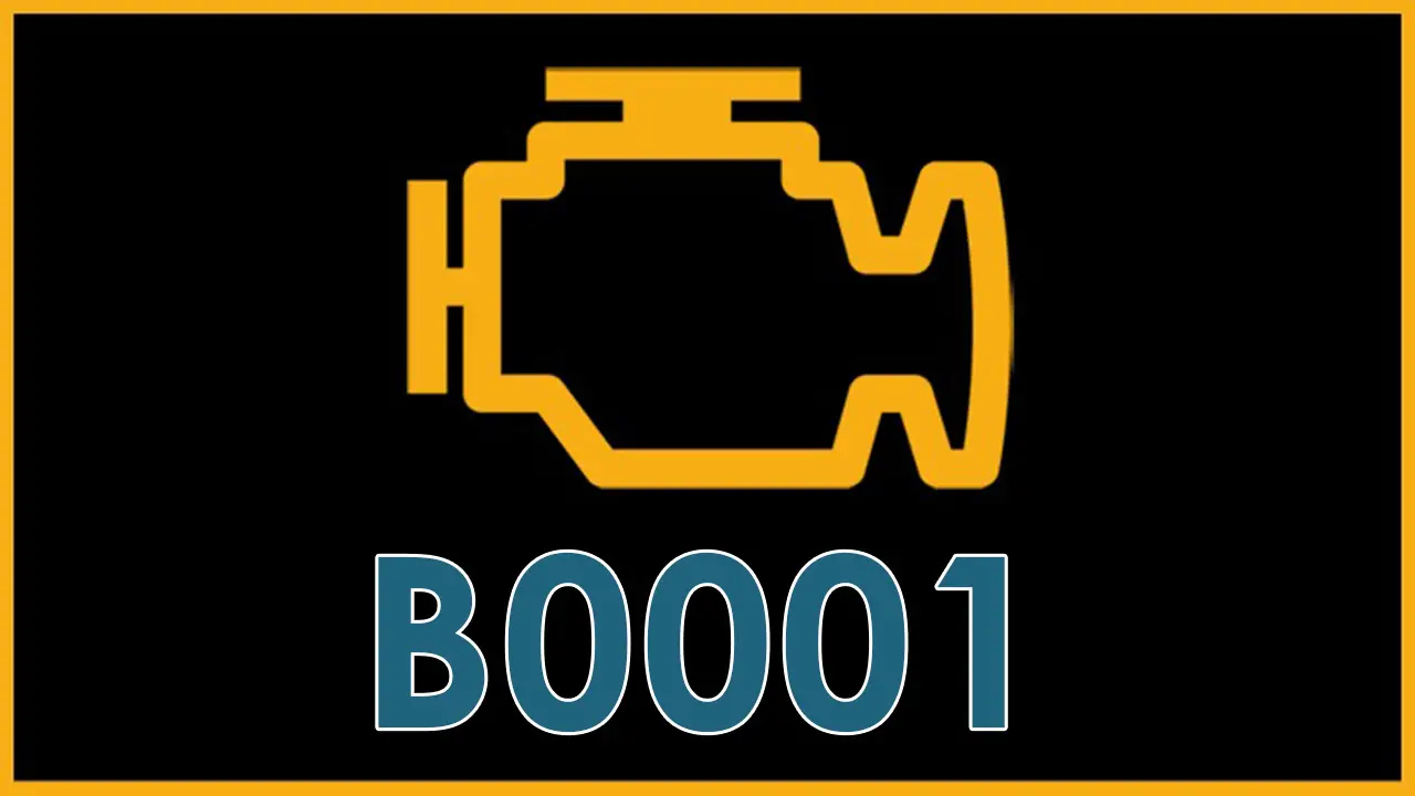 Definition of check engine code B0001
